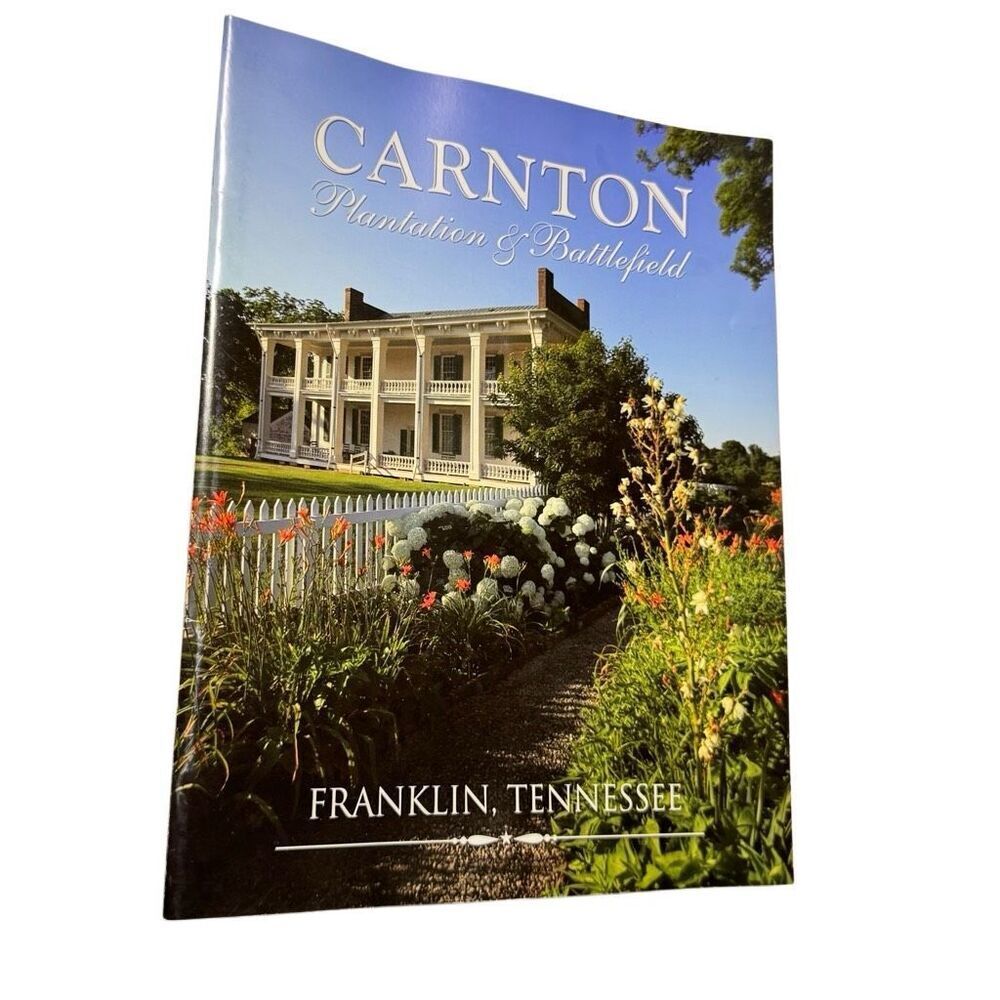 Carnton Plantation & Battlefield Franklin, TN Fuidebook Paperback